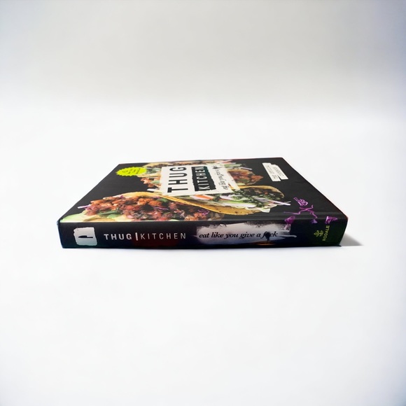 Thug Kitchen Cookbook- Eat Like You Give a F*ck - Picture 3 of 4